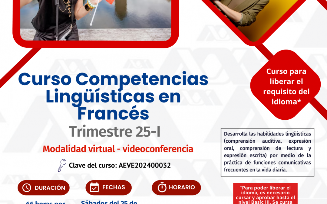 Competencias Lingüísticas en Francés LE, Trimestre 25-I (Virtual)