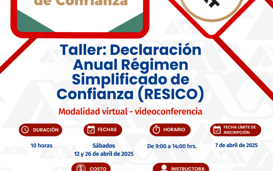 Taller: Declaración Anual Régimen Simplificado de Confianza (RESICO)