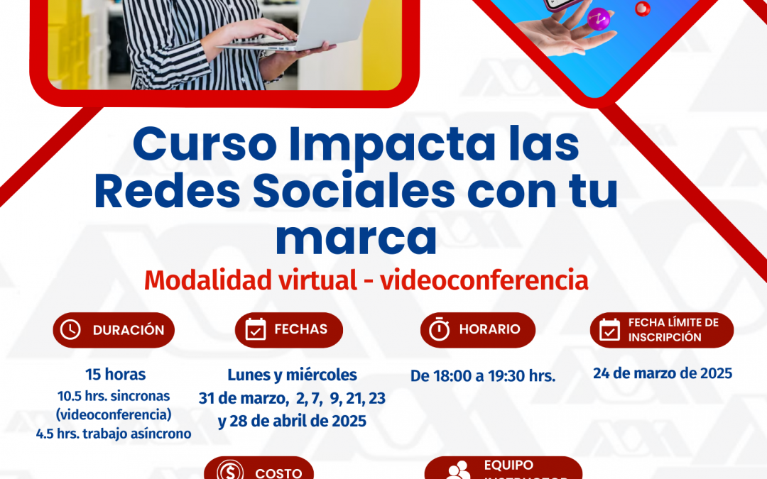 Curso: Impacta las Redes Sociales con Tu Marca