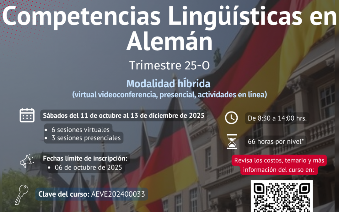 Competencias Lingüísticas en Alemán LE, Trimestre 25-O Híbrido (virtual/presencial)